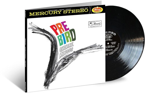Charles Mingus - Pre-Bird (Verve Acoustic Sounds Series)