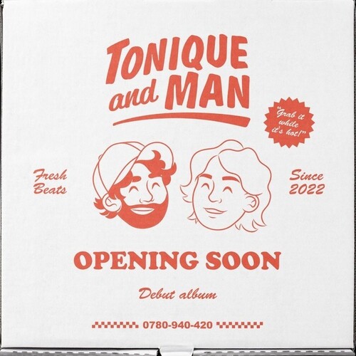 Tonique & Man - Opening Soon