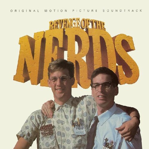 Revenge Of The Nerds / Original Motion Picture - Revenge Of The Nerds / Original Motion Picture
