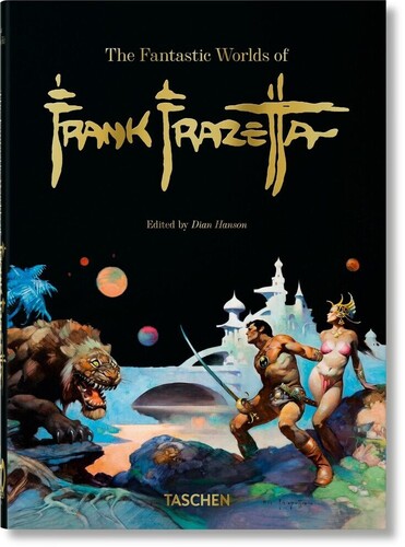 FANTASTIC WORLDS OF FRANK FRAZETTA