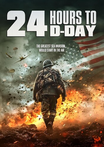24 Hours to D-Day