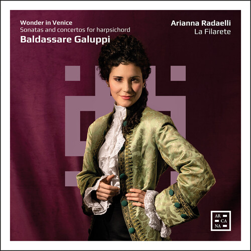 Wonder in Venice - Galuppi: Sonatas & Concertos for Harpsichord