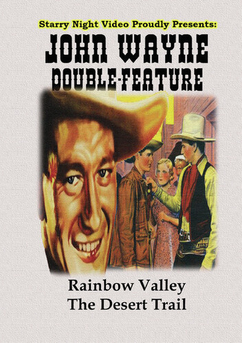 John Wayne Double Feature #9 - Rainbow Valley/ The Desert Trail