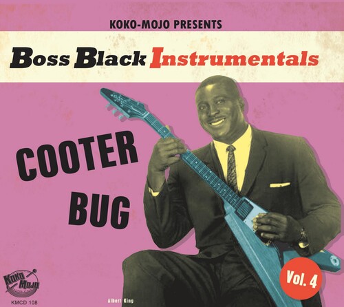 Boss Black Instrumentals Vol. 4 Cooter Bug (Various Artists)