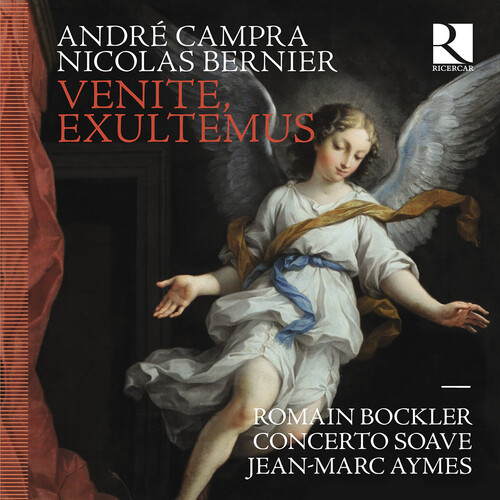 Campra & Bernier: Venite, exultemus