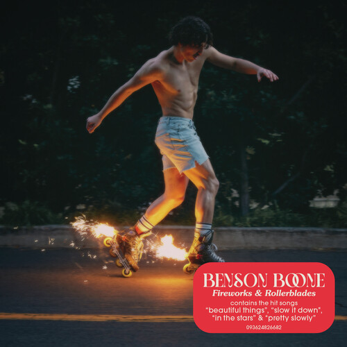 Benson Boone - Fireworks And Rollerblades