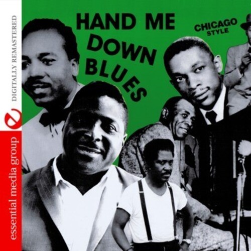 Hand Me Down Blues: Chicago Style /  Various