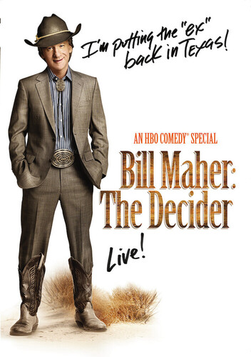 Bill Maher: The Decider