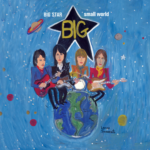 Big Star: Small World (Various Artists)