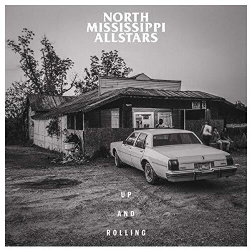 North Mississippi Allstars - Up And Rolling