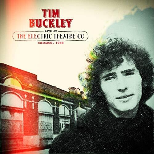 Tim Buckley - Live At The Electric Theater Co. Chicago, 1968