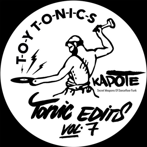Kapote - Tonics Edits Vol. 7