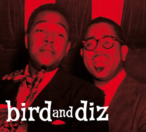 Bird & Diz [Digipak With Bonus Tracks] [Import]