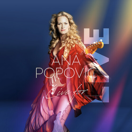Ana Popovic - Live For Live