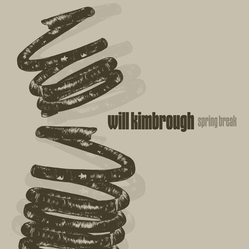 Will Kimbrough - Spring Break [LP]