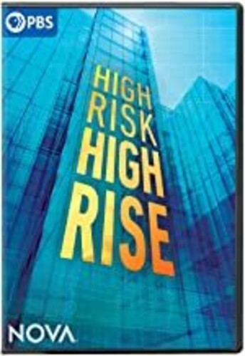Nova: High-Risk High-Rise - Nova: High-Risk High-Rise