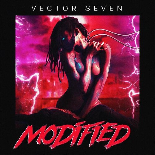 Vector Seven - Modified [Colored Vinyl] (Uk)
