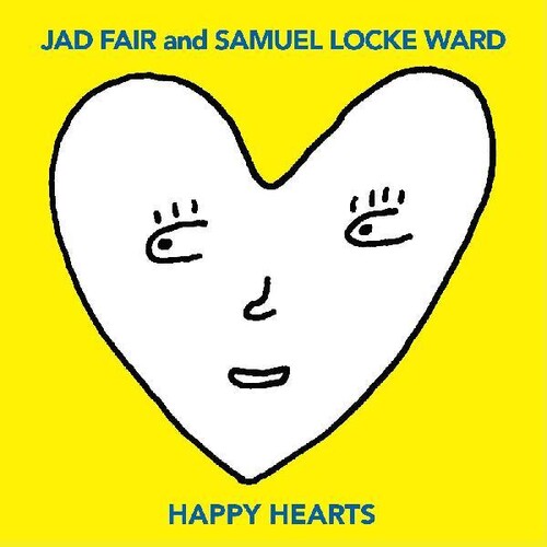 Jad Fair / Ward,Samuel Locke - Happy Hearts vinyl record cover