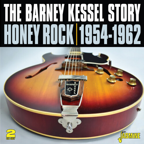 Barney Kessel - Barney Kessel Story 1954-1962: Honey Rock (Uk)