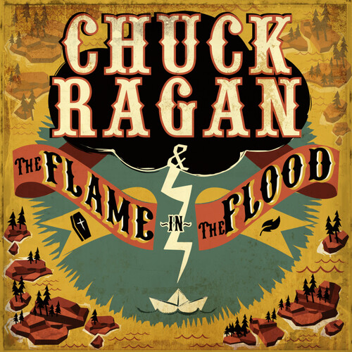 Chuck Ragan - Flame In The Flood