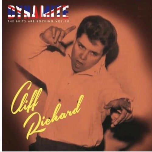 Cliff Richard - Dynamite: Brits Are Rocking 10