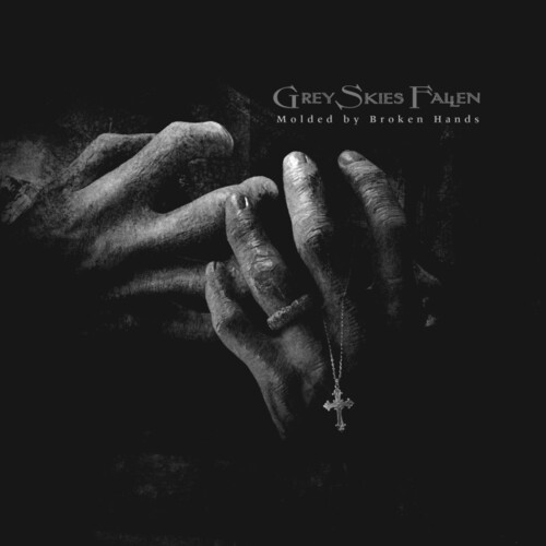 Grey Skies Fallen - Molded By Broken Hands - Smoke [Colored Vinyl] (Smok)