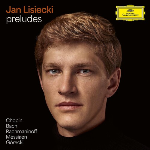 Jan Lisiecki - Preludes (Uk)