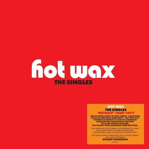 Holland-Dozier-Holland: Hot Wax Singles / Various - Deluxe Gatefold 2CD Set