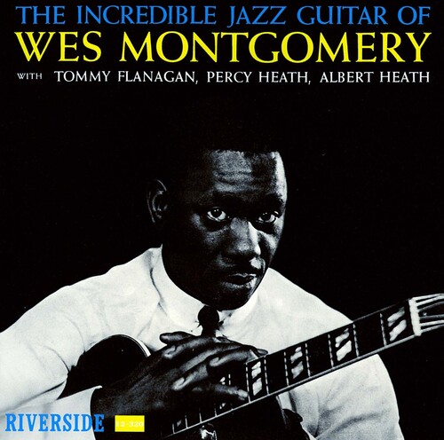 The Incredible Jazz Guitar Of Wes Montgomery - UHQCD