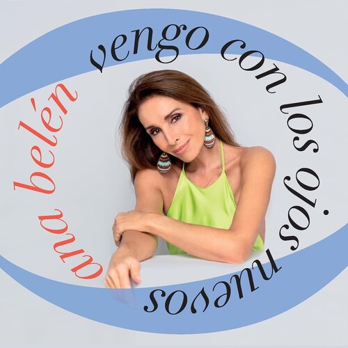 Vengo Con Los Ojos Nuevos