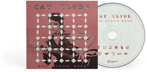 Cat Clyde - Mud Blood Bone (Uk)