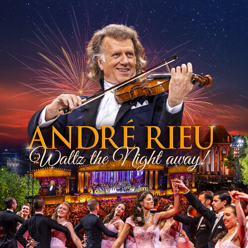 Rieu, Andre - Waltz The Night Away