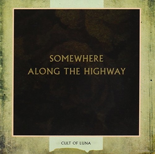 Cult Of Luna - Somewhere Along the Highway