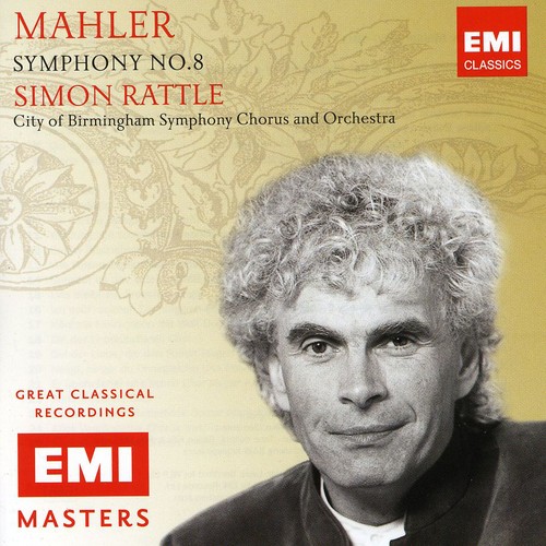 Sir Simon Rattle - Symphony No 8