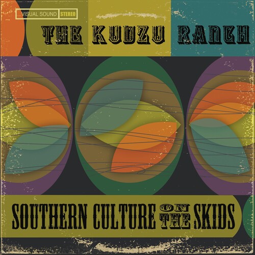 Southern Culture On The Skids - The Kudzu Ranch [Digipak] [Indy Retail Only]