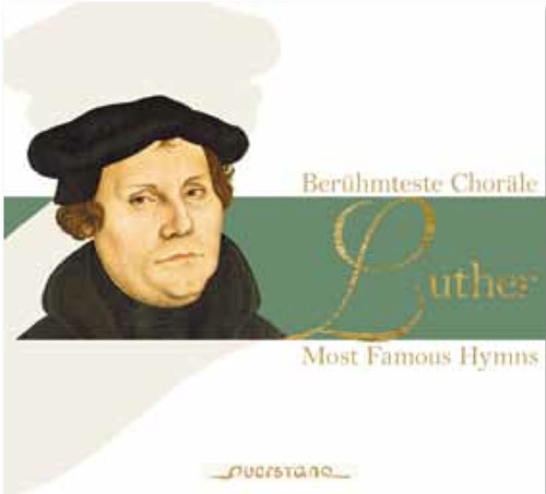 Luther: Most Famous Hymns