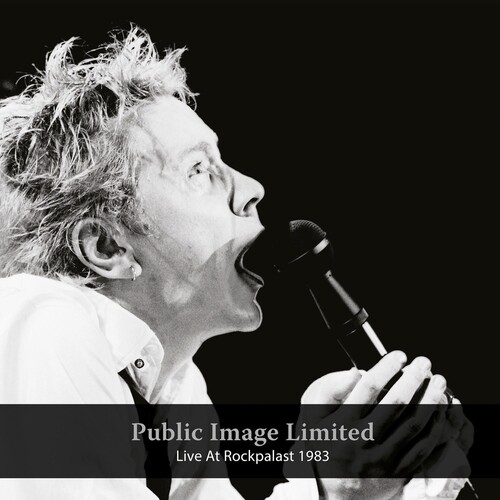 Public Image Ltd. - Live At Rockpalast 1983