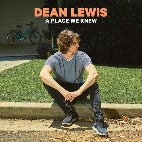 Dean Lewis - A Place We Knew [Import]