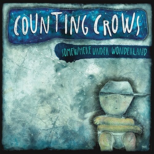 Counting Crows - Somewhere Under Wonderland (Blue) [Colored Vinyl] [180 Gram]