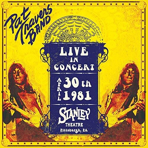 Live In Concert April 30th, 1981 - Stanley Theatre, Pittsburgh, PA