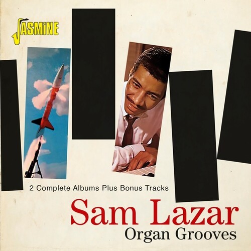 Sam Lazar - Organ Grooves: 2 Complete Albums Plus Bonus Tracks