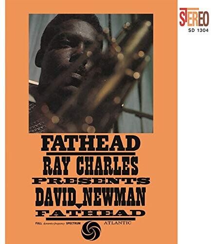 David Newman / Fathead - Fathead (Ray Charles Presents David Newman)