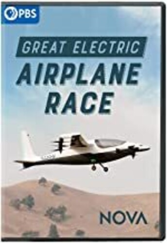 NOVA: Great Electric Airplane Race