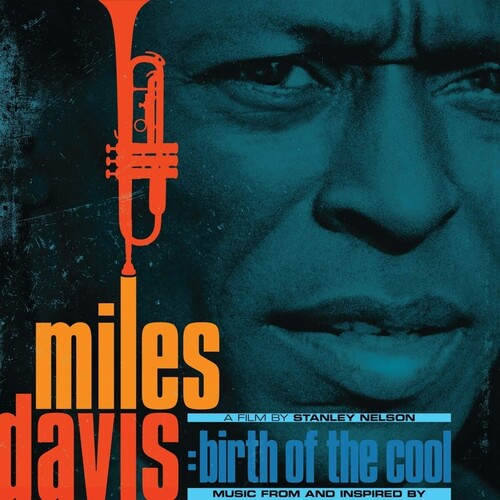 Miles Davis - Music From & Inspired By Birth Of The Cool