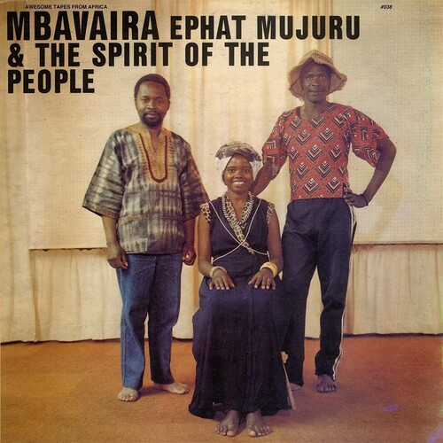 Ephat Mujuru &amp; The Spirit of the People - Mbavaira [LP]