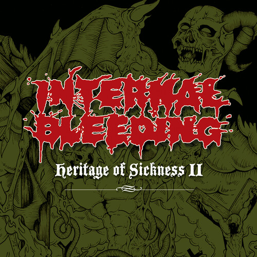 Internal Bleeding - Heritage Of Sickness 2