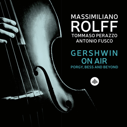 Gershwin / Rolff / Fusco - Gershwin On Air