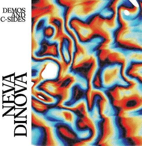 Neva Dinova - Demos And C-Sides (Ecomix Vinyl) vinyl record cover
