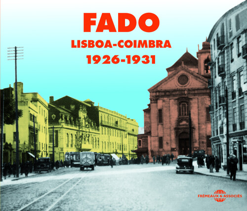 Fado/Lisboa-Coimbra 1926-1941