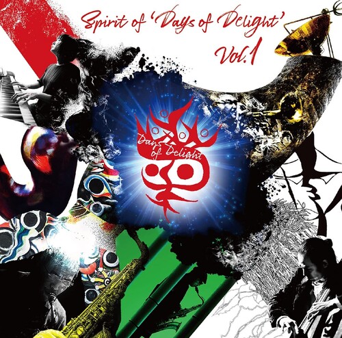 Spirit of 'Days of Delight' vol. 1 (Various Artists)